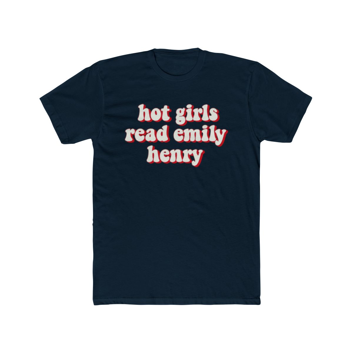 Pink Hot Girls Read Emily Henry Design - Trendy Book Lover Graphic Tee & Accessories T Shirt